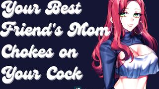 Your Best Friend's Mom is a Sexy MILF & She Wants Your Cock [Submissive slut]
