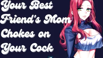 Your Best Friend’s Mom is a Sexy MILF & She Wants Your Cock [Submissive slut]