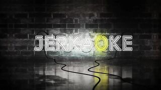 JERKAOKE | Rock Out With Your Cock Out