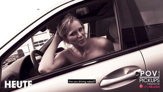 GERMAN BABE drives NAKED in RUSH HOUR to FUCK DATE! Claudia Swea Dates66