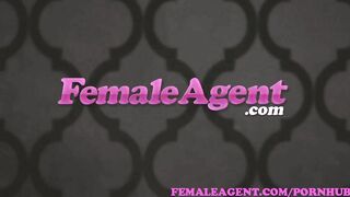 FemaleAgent. Dirty sexy MILF agent causes premature problems in castings