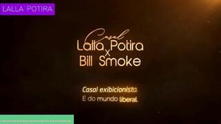 Naughty could not stand to wait, and it was delicious. Lalla Potira - Bill Smoke