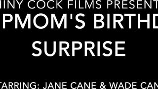 Stepmom's Birthday Surprise - MUST SEE CUMSHOT!! - Shiny Cock Films