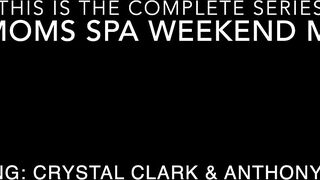 Stepmoms Spa Weekend Mix-Up!