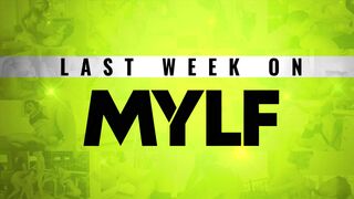 Last Week On MYLF: 06/03/2024 - 06/09/2024 Trailer Compilation - Madison Ivy