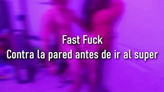 Fast Fuck - Una folla rápida contra la pared antes de ir al super