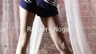 Tight pussy babe Razdery Noga stretching her legs