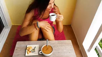 Coffee Break WITHOUT PANTIES at my friends balcony(Hosts are out for 5 min)