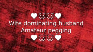 ????????????????Wife dominating husband Amateur pegging????????????????