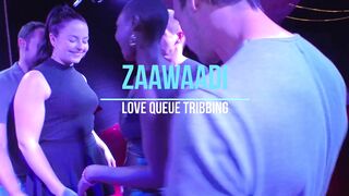 Zaawaadi Love Queue Tribbing