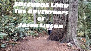 THE ADVENTURES OF JASONLINGUM -HOT SUCCUBUS SUMMONED & FILLED WITH LOADS AFTER PUSSY FEASTED UPON