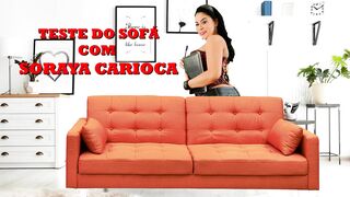 Soraya Carioca sofa test with Suzy Anderson