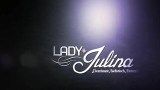 Die totale Unterwerfung der Sklavensau vor der Herrin Lady Julina