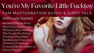 F4M Audio - Be My Favorite Fucktoy - Gentle FDom Real Masturbation & Dirty Talk