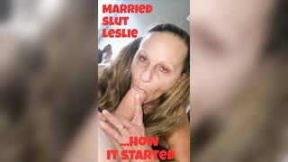 EXTREME GRANNY MARRIED SLUT LESLIE BEING A DIRTY SLUTTY WHORE